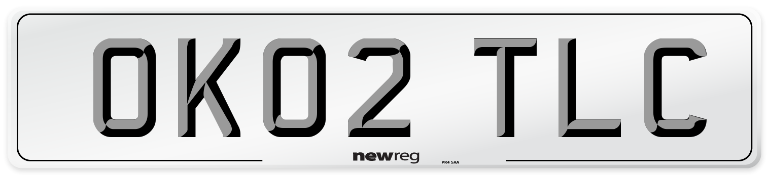 OK02 TLC Number Plate from New Reg